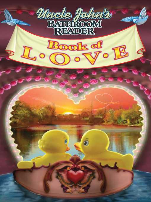 Title details for Uncle John's Bathroom Reader Book of LOVE by Bathroom Readers' Institute - Available
